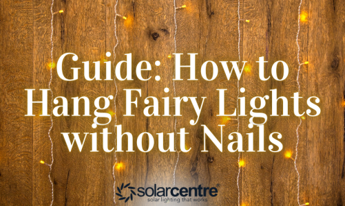 Guide: How to Hang Fairy Lights without Nails